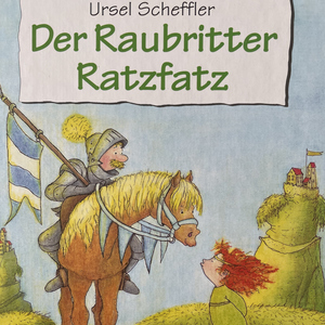 Kapitel 01: Der Raubritter Ratzfatz