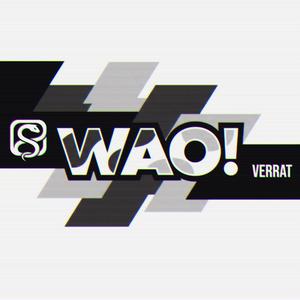 WAO!