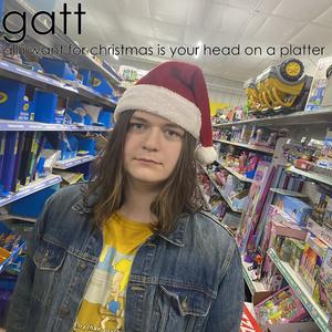 All I Want for Christmas is Your Head on a Platter (Anniversary Mix)