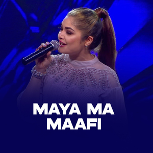 Maya Ma Maafi