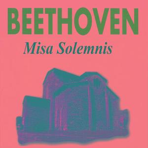 Missa solemnis, Op. 123: I.  Assai sostenuto