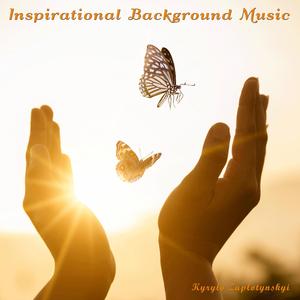 Inspirational Background Music