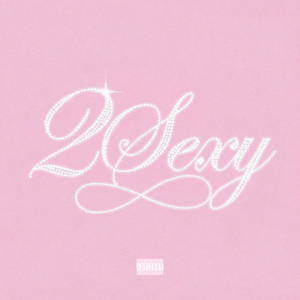 2Sexy