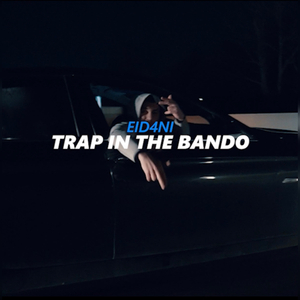 Trap in the Bando