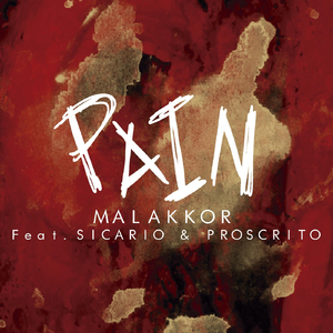 Pain (feat. Sicario & Proscrito)