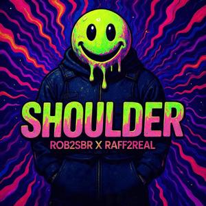 Shoulder (feat. Raff2real)