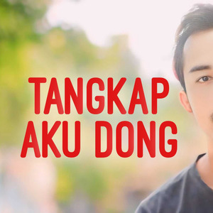 Tangkap Aku Dong