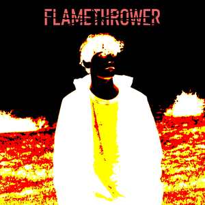 Flamethrower