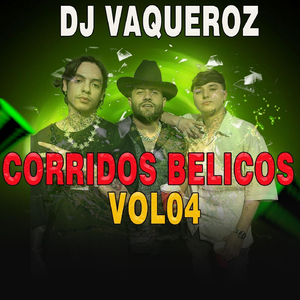 Corridos Belicos, Vol. 4