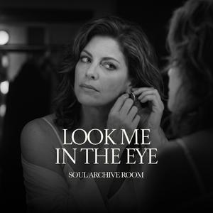 Look Me in the Eye (feat. Pamela)