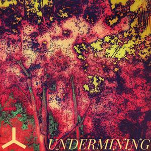 Undermining