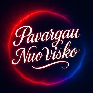 Pavargau nuo visko