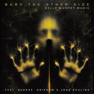 Bury the Other Side (feat. George Grissom & Josh Paulino)