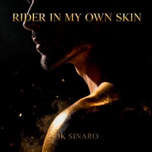 RIDER IN MY OWN SKIN