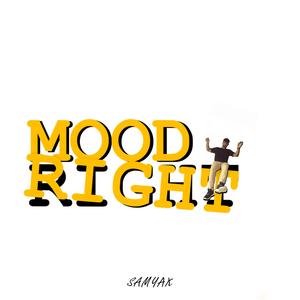 Mood Right