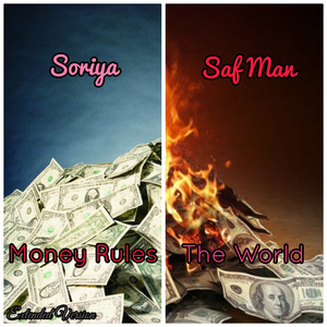Money Rules the World (Extended Version)