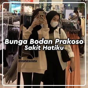 DJ BODAN BUNGA X SAKIT HATIKU THAILAND STYLE
