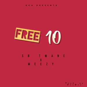 Free 10 (feat. Meezy)