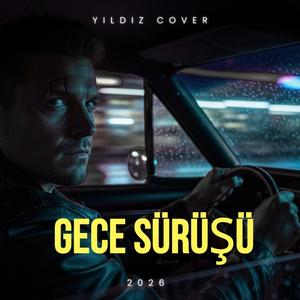 Gece Sürüşü – Bu Gece Benim Kurallarım