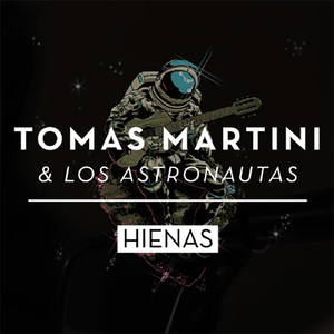 Hienas (feat. Los Astronautas)