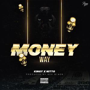Moneyway (feat. Nitto)