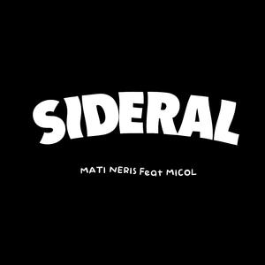 Sideral (feat. Micol)