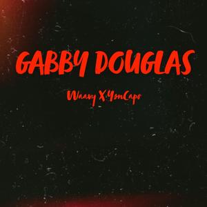 Gabby Douglas (feat. Ysn Capo) (Remix)