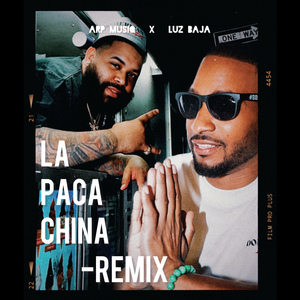 La Paca China (Remix)