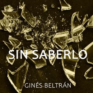 Sin Saberlo