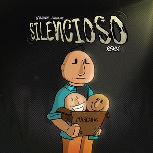 Silencioso (feat. Leví Quiroz) (Remix)