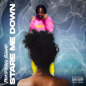 Stare Me Down (Radio Edit)