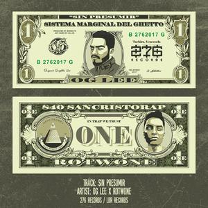 Sin Presumir (feat. Rotwone)