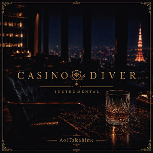 CASINO DIVER (Vocal Version)