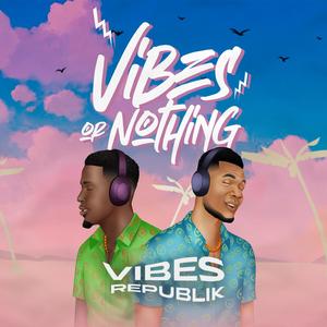 We Just Dey Vibe (feat. Magnito)