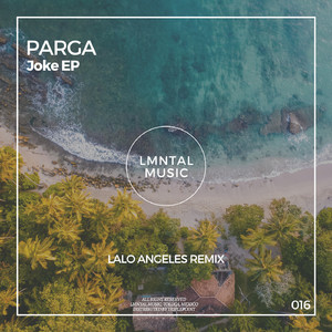 Joke (Lalo Angeles Remix)