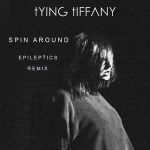 Spin Around (feat. Tying Tiffany) (REMIX)