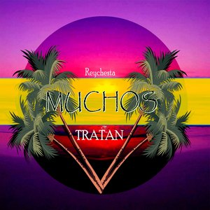 Muchos Tratan
