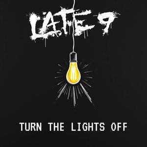 Turn The Lights Off