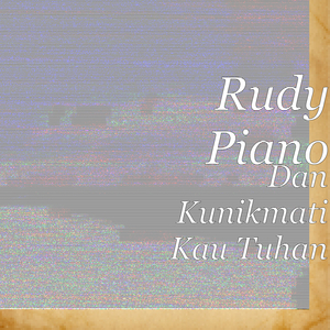 Dan Kunikmati Kau Tuhan
