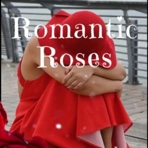 Romantic Roses