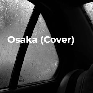 Osaka (Cover)