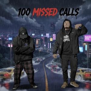 100 MISSED CALLS (feat. FLAT2X)