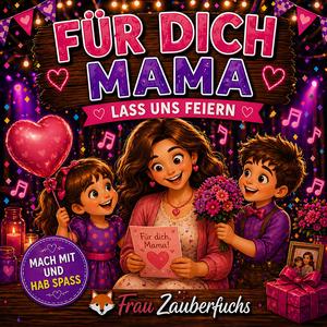 Für dich (Muttertag Partylied)