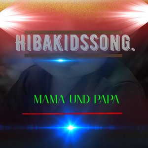 Mama und Papa