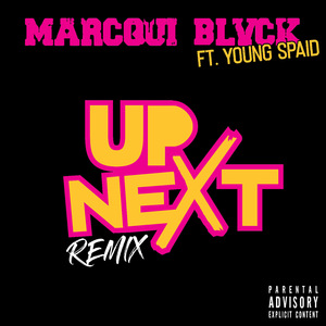 Up Next (Remix)