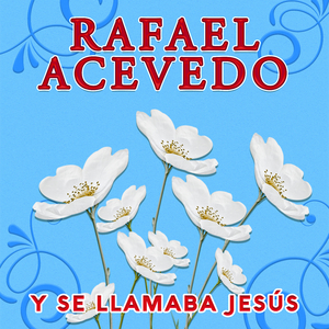 Y Se Llamaba Jesús