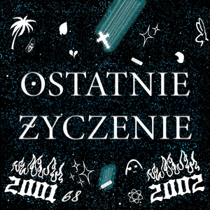 OSTATNIE ŻYCZENIE