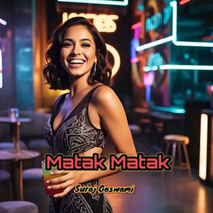 Matak Matak