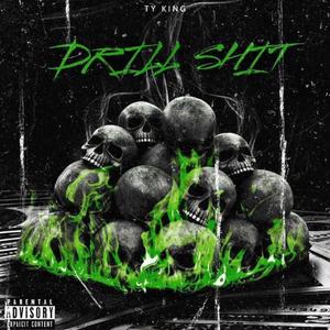 DRILL SHIT