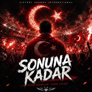 SONUNA KADAR!
